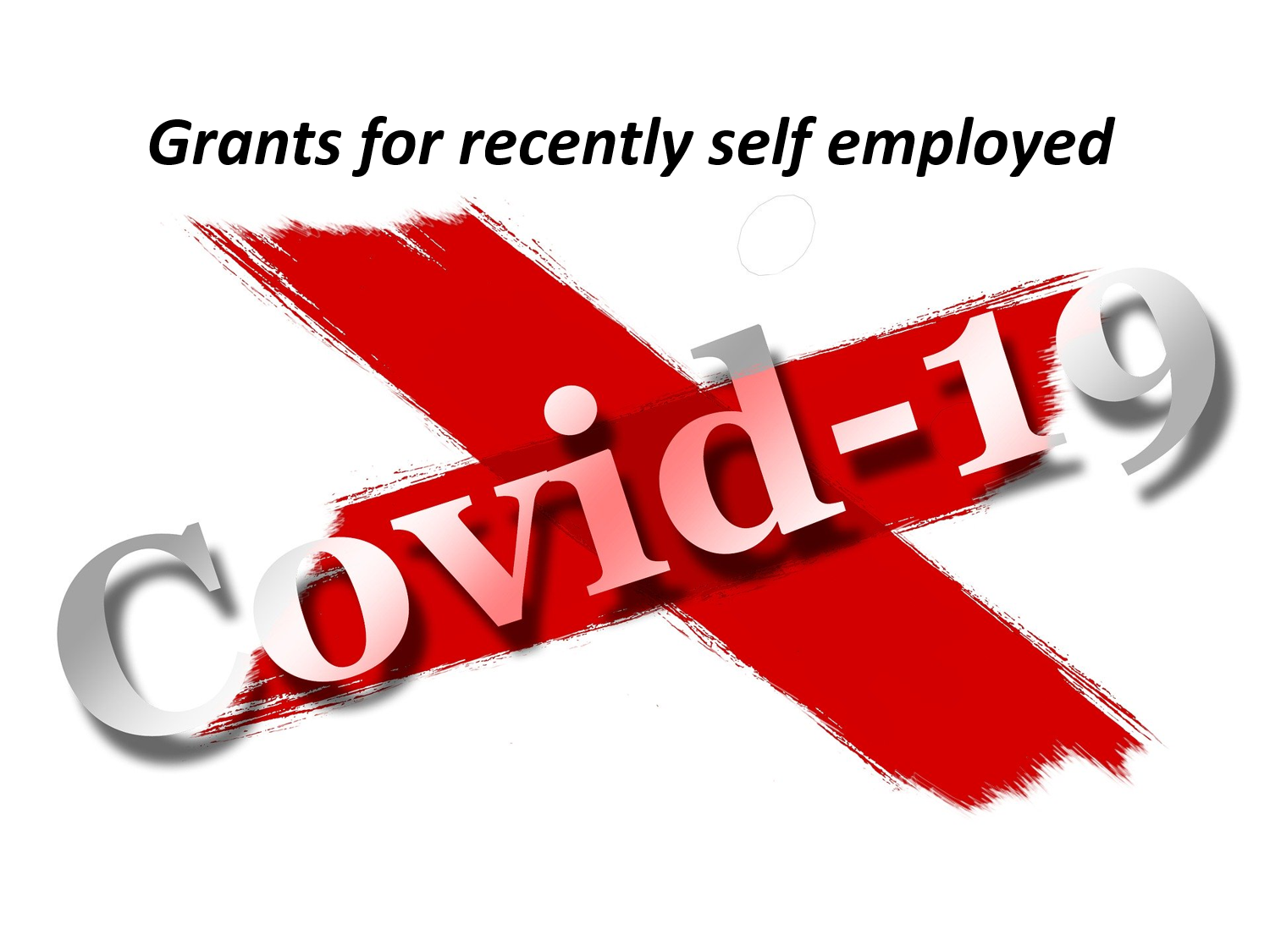 Grants recently self employed